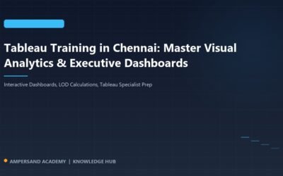 Tableau Training in Chennai Course Overview